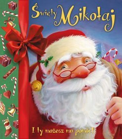 Święty Mikołaj. I ty możesz mu pomóc