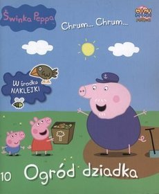 Świnka Peppa Chrum Chrum 10 Ogród dziadka