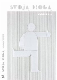 Swoja drogą. Antologia