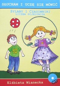 Sylaby i Czasowniki. Liczba pojedyncza. Słucham i uczę się mówić
