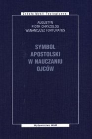 Symbol Apostolski w nauczaniu Ojców