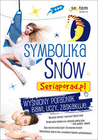 Symbolika snów. Seriaporad.pl
