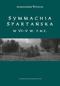 Symmachia spartańska w VI-V w. p.n.e.