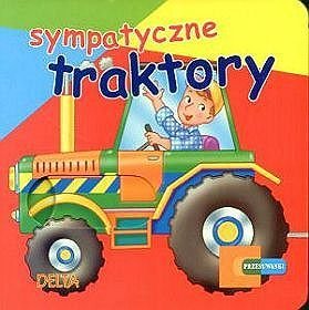 Sympatyczne traktory. Przesuwaki