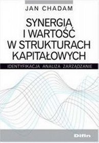 Synergia i wartość w strukturach kapitałowych