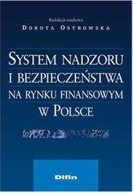 System nadzoru i bezpieczeństwa na rynku finansowym w Polsce