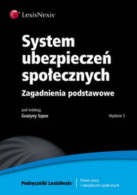 System ubezpieczeń społecznych. Zagadnienia podstawowe