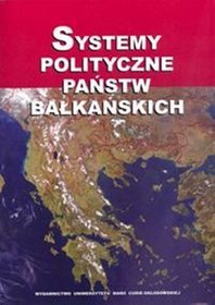 Systemy polityczne państw bałkańskich