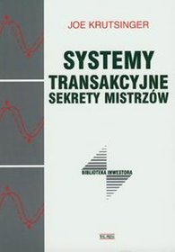 Systemy transakcyjne. Sekrety mistrzów