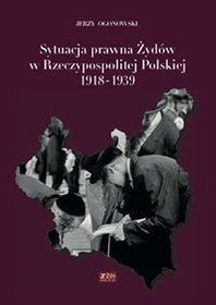 Sytuacja prawna Żydów w Rzeczypospolitej Polskiej 1918-1939