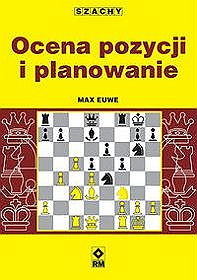 Szachy Ocena pozycji i planowanie