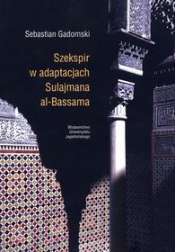 Szekspir w adaptacjach Sulajmana al-Bassama