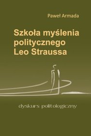 Szkoła Myślenia Politycznego Leo Straussa