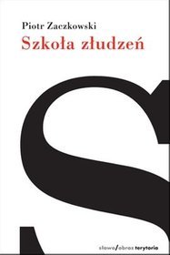 Szkoła złudzeń. Dziennik