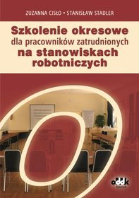 Szkolenie okresowe dla pracowników zatrudnionych na stanowiskach robotniczych