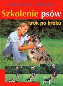 Szkolenie psów krok po kroku