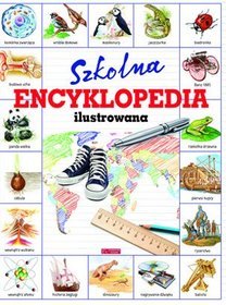 Szkolna encyklopedia ilustrowana