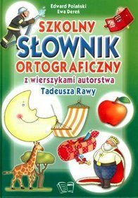 Szkolny słownik ortograficzny z wierszykami
