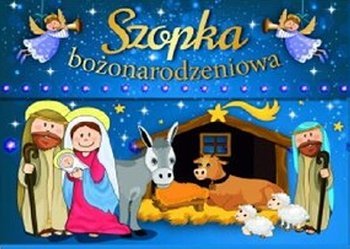 Szopka bożonarodzeniowa