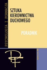 Sztuka Kierownictwa Duchowego