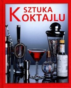 Sztuka koktajlu