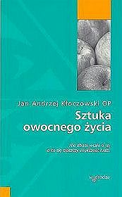 Sztuka owocnego życia