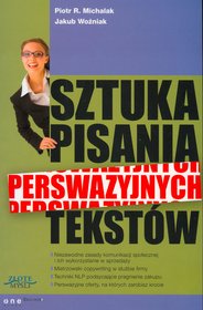 Sztuka pisania perswazyjnych tekstów