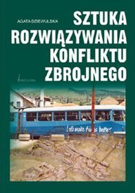 Sztuka rozwiązywania konfliktu zbrojnego