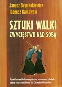 Sztuki walki Zwycięstwo nad sobą