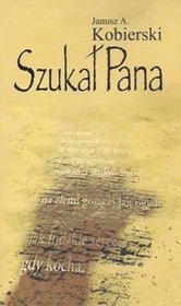 Szukał Pana