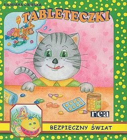 Tableteczki. Bezpieczny świat