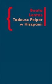 Tadeusz Peiper w Hiszpanii