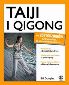 Taiji i qigong dla żółtodziobów