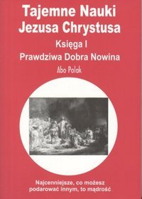 Tajemne nauki Jezusa Chrystusa. Księga I