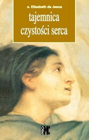 Tajemnica czystości serca