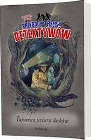 Tajemnica Jeziora Duchów (t. 18) - Przygody Trzech Detektywów