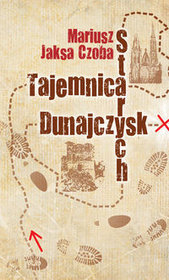 Tajemnica starych Dunajczysk