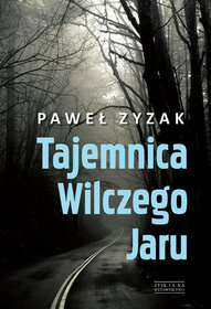 Tajemnica Wilczego Jaru