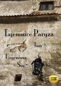 AUDIOBOOK Tajemnice Paryża tom 2