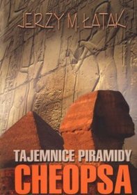 Tajemnice piramidy Cheopsa