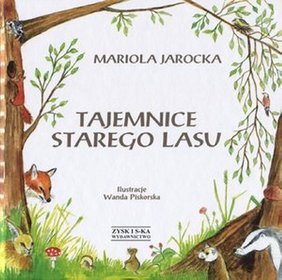 Tajemnice Starego Lasu