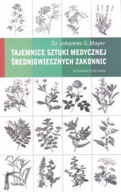 Tajemnice Sztuki Medycznej Średniowiecznych Zakonnic