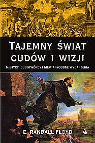 Tajemny świat cudów i wizji