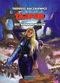 Tajfun. Bez kompromisów