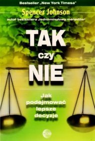 Tak czy nie