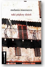 Taki piękny dzień