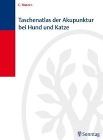 Taschenatlas Akupunktur bei Hund und Katze