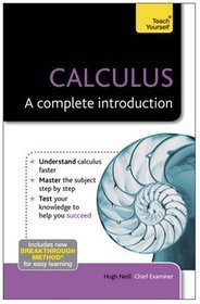 Teach Yourself Calculus - A Complete Introduction