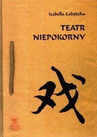 Teatr niepokorny