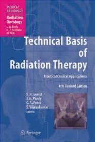 Technical Basis of Radiation Therapy